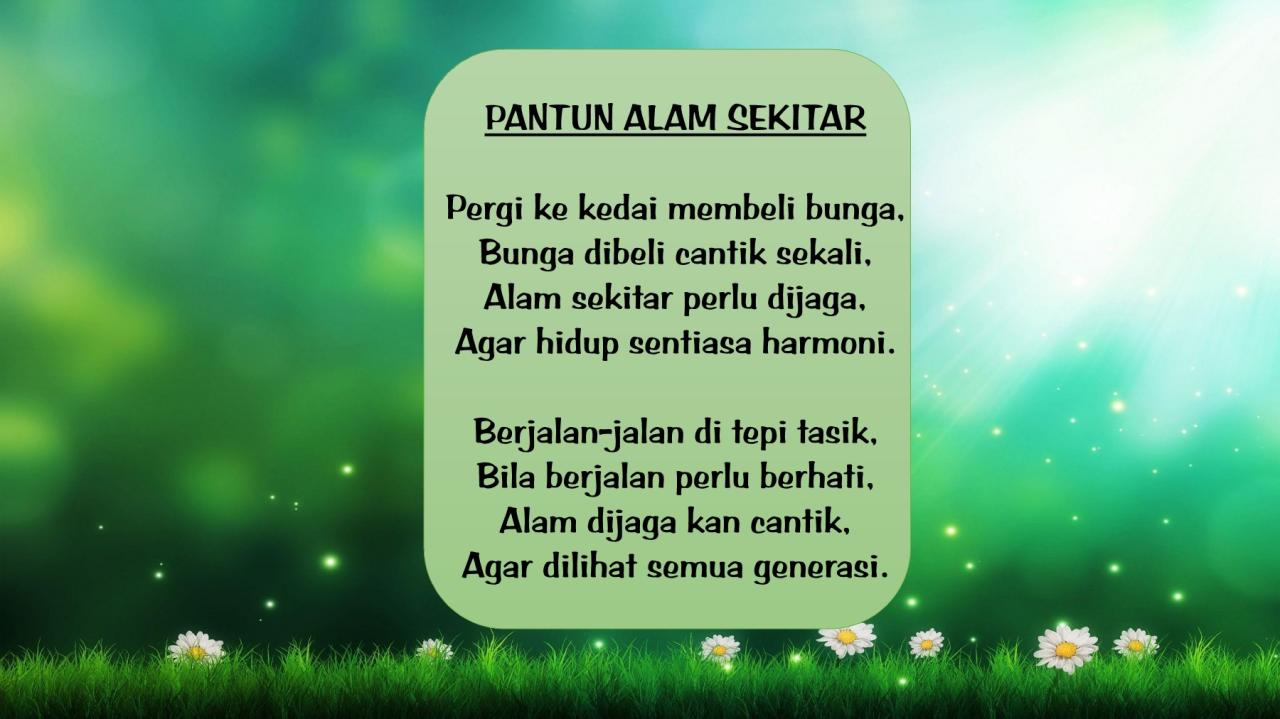 Pantun Tentang Alam Sekitar - GilbertobilSloan