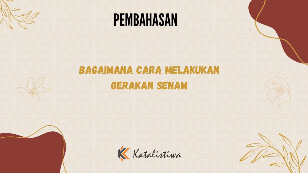 Bagaimana cara melakukan gerakan