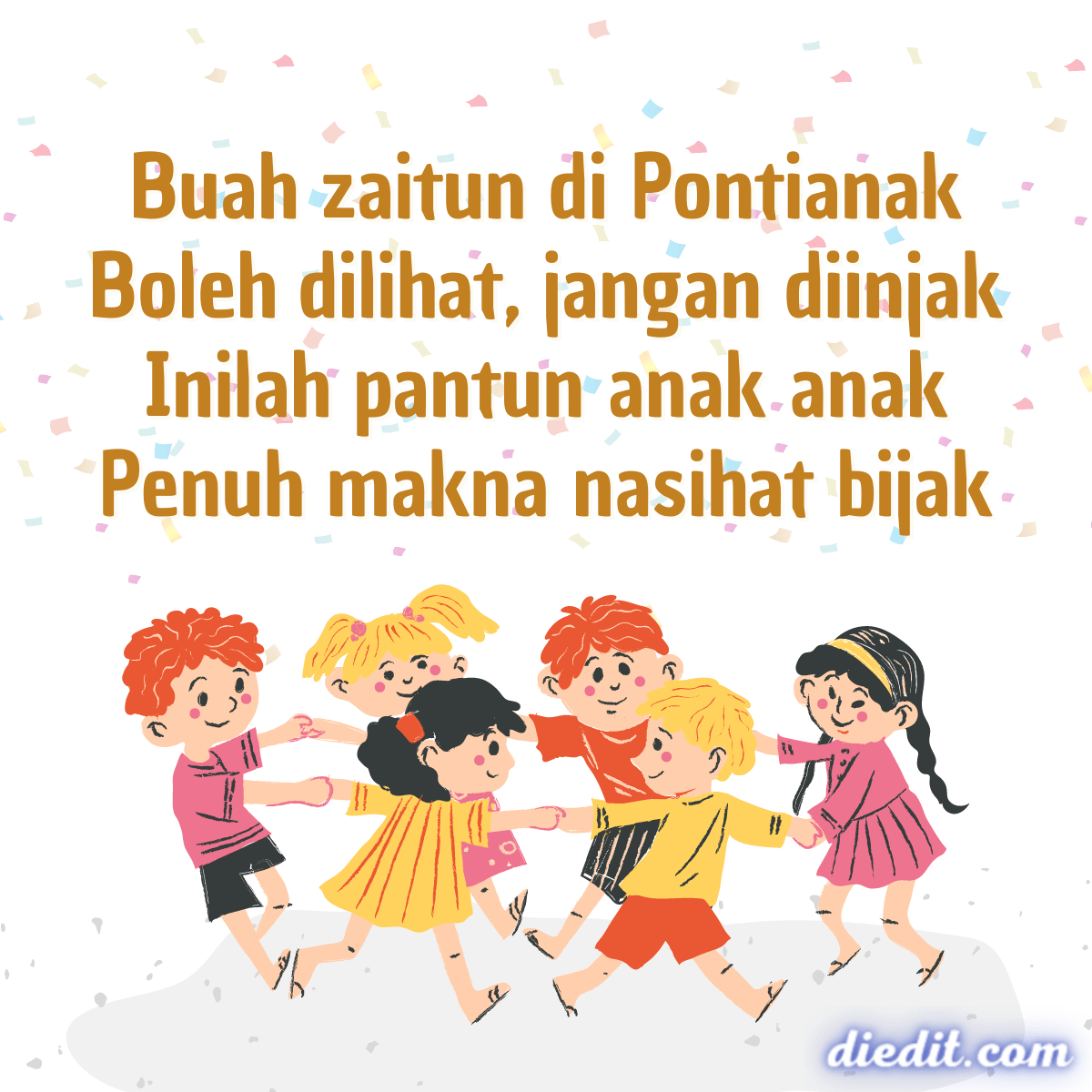 300 Contoh Pantun Anak Anak Mengandung Makna Nasehat | diedit.com
