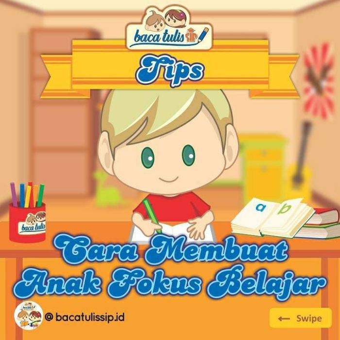 Cara Membuat Anak Fokus Belajar