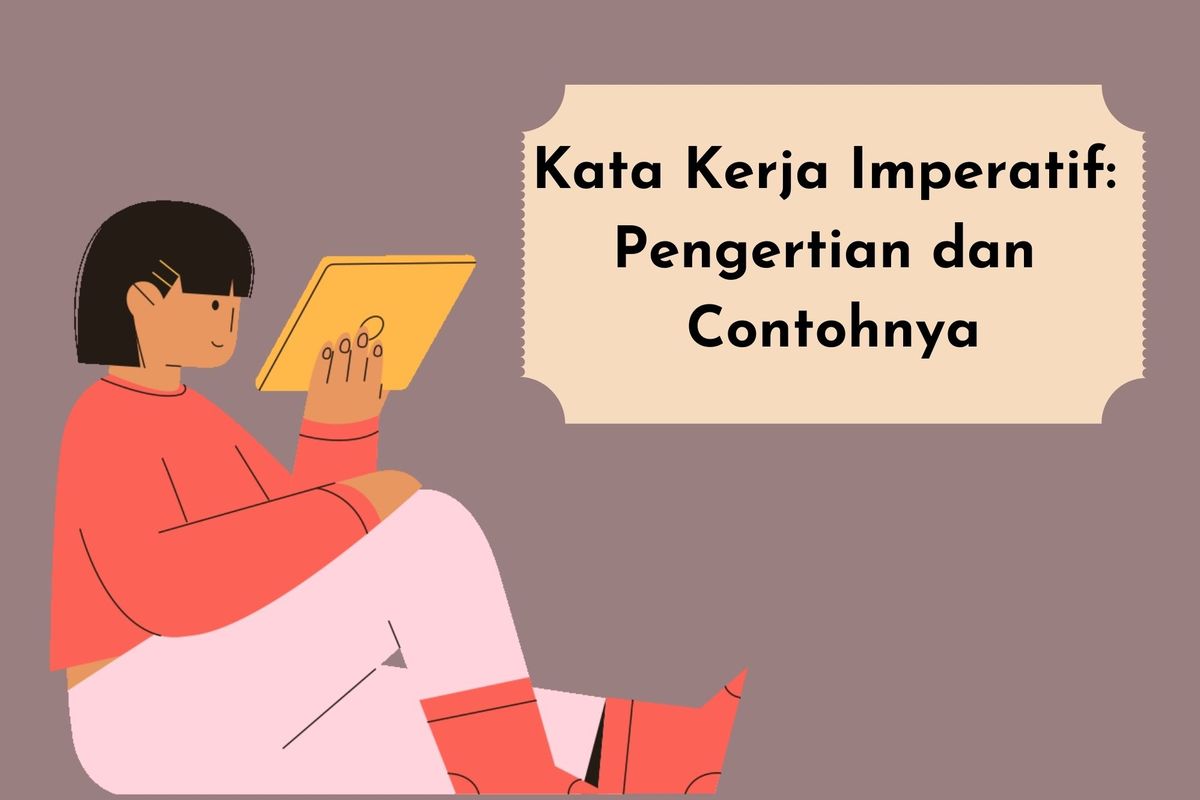 Contoh kata kerja imperatif
