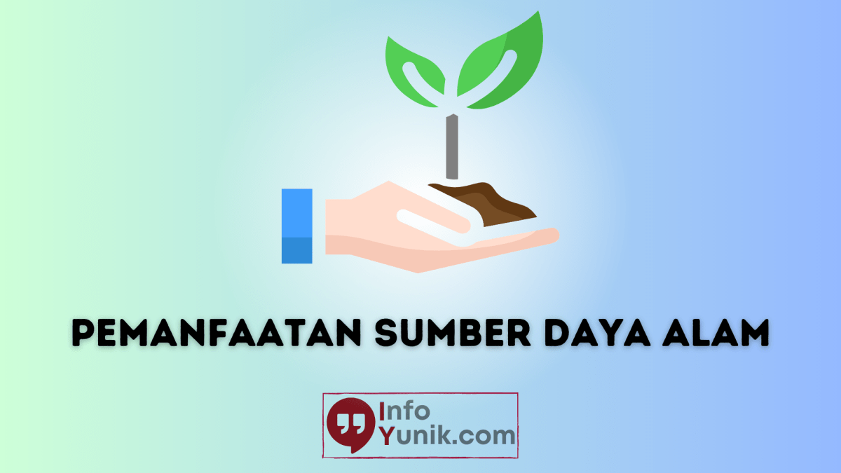 Pemanfaatan sumber daya alam