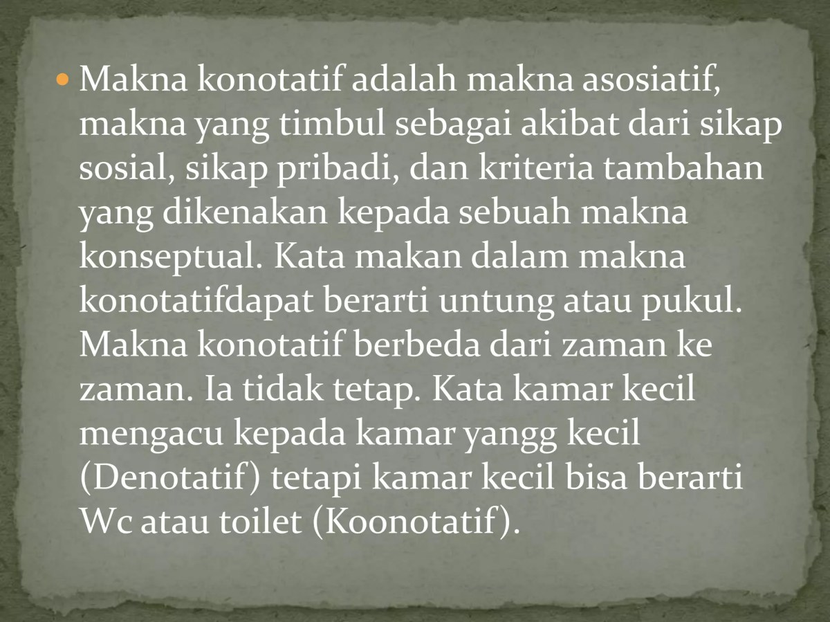 Makna konotatif dan denotatif | PPTX