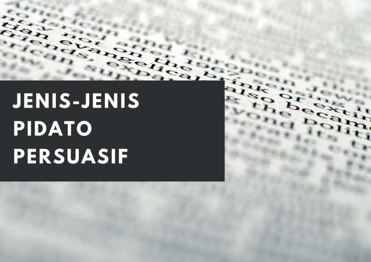Jenis-Jenis Pidato Persuasif