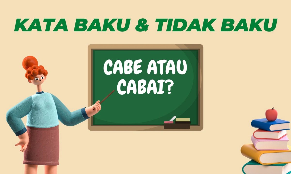655 Contoh Kata Baku dan Tidak Baku, Apa Bedanya?